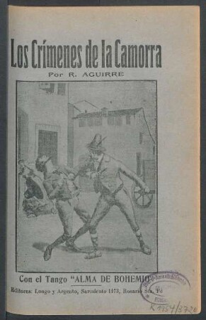 Los crímenes de la Camorra : con el tango "Alma de bohemio"