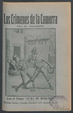 Los crímenes de la Camorra : con el tango "Alma de bohemio"