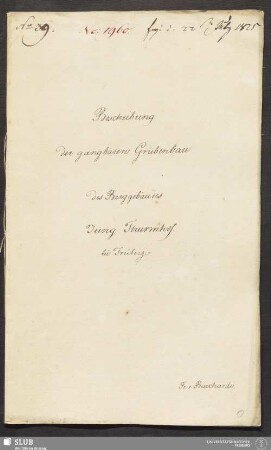 Bescheibung. der gangbaren Grubenbau des Berggebäudes Jung Thurmhof. bei Freiberg - 18.6617 4.