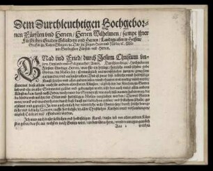 Dem Durchleutigen hochgebornen Fürsten ...