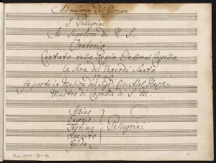 I Pellegrini al Sepolcro di Nostro Signore : Titelblatt. aus: Hasse, Johann Adolf: I Pellegrini al Sepolcro di Nostro Signore. Oratorio. Partitur. Dresden, 1742. Dresden: SLUB Mus.2477-D-14