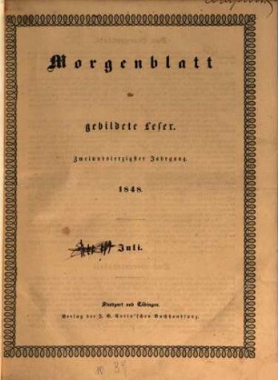 Morgenblatt für gebildete Leser. 42,2. 1848