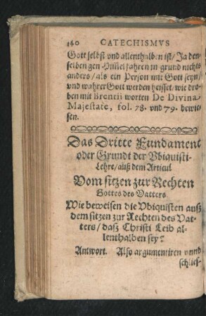 Das Dritte Fundament oder Grundt der Ubiquisti-Lehre/ auß dem Articul Vom sitzen zur Rechten Gottes des Vatters.