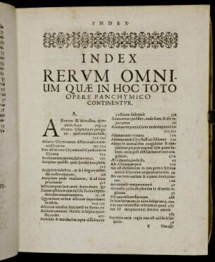 Index Rerum Omnium Quæ In Hoc Toto Opere Panchymico Continentur.