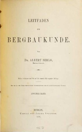 Leitfaden zur Bergbaukunde : nach den an der Königl. Berg-Akademie zu Berlin gehaltenen Vorlesungen von Bergrath Heinrich Lottner, 2