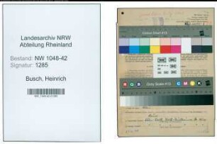 Entnazifizierung Heinrich Busch , geb. 04.08.1899 (Lagerist)