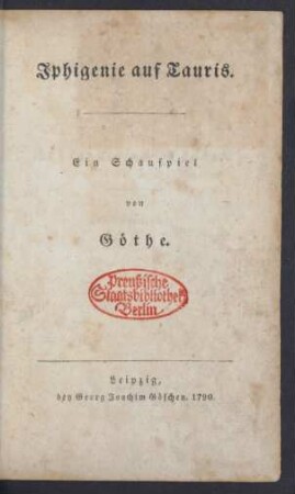 Iphigenie auf Tauris : Ein Schauspiel