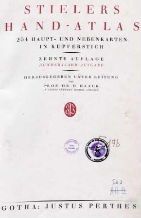 Stielers Hand-Atlas ; 254 Haupt- und Nebenkarten in Kupferstich