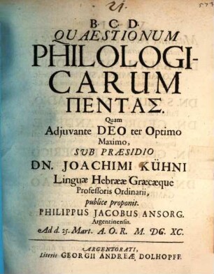 Quaestionum Philologicarum Pentas