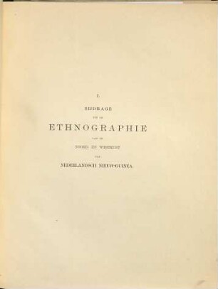 Ethnographische beschrijving van de west- en noordkust van Nederlandsch Nieuw-Guinea d. F. S. A. de Clercq, m. medewerk. v. J. D. E. Schmeltz, Conserv. aan's Rijks Ethnogr. Mus. ...