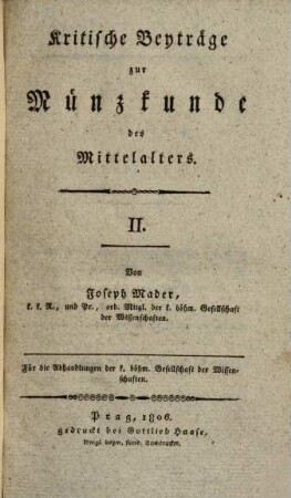 Jos[eph] Maders Kritische Beyträge zur Münzkunde des Mittelalters, 2