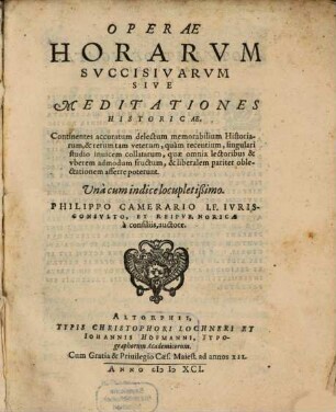 Operae horarum succisivarum, sive meditationes historicae ...
