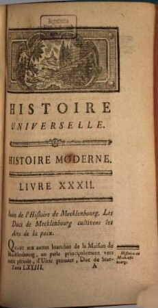 Histoire Universelle, Depuis Le Commencement Du Monde Jusqu'a Présent, 113. Contenant la fin de l'Histoire de Mecklenbourg, et partie de celle de Hesse