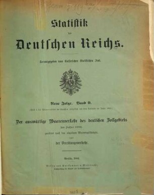 Waarenverkehr des deutschen Zollgebiets mit dem Auslande. 9 = 1883 (1884)