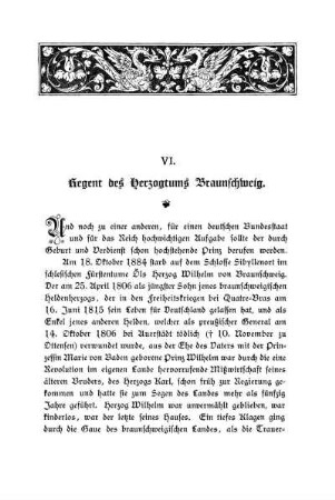 VI. Regent des Herzogtums Braunschweig.