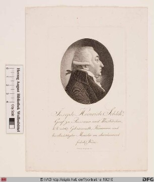 Bildnis Joseph Heinrich Graf von Schlick zu Passaun (Bassano) u. Weißkirchen