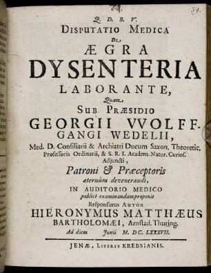 Disputatio Medica De Aegra Dysenteria Laborante