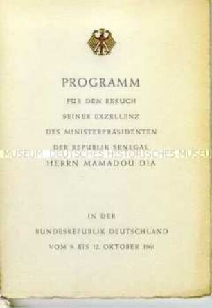 Programmheft zum Staatsbesuch des Ministerpräsidenten der Republik Senegal in der Bundesrepublik Deutschland vom 9. bis 12. Oktober 1961