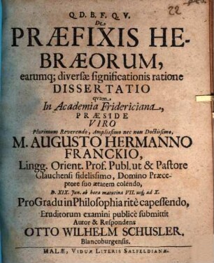De Praefixis Hebraeorum, earumq[ue] diversae significationis ratione Dissertatio