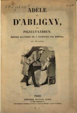 Adèle et d'Abligny : Éd. illustrée de 7 vignettes par Bertall