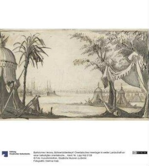 Bühnenbildentwurf: Orientalisches Heerlager in weiter Landschaft vor einer befestigten orientalischen Idealstadt