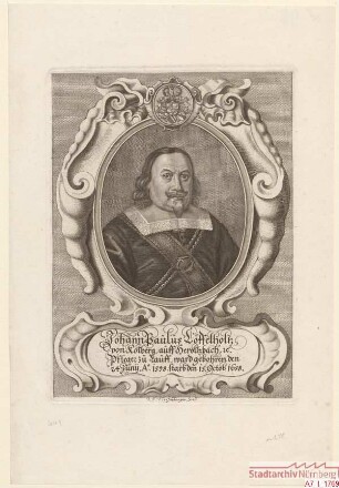 Johann Paulus (I.) Löffelholz, Pfleger zu Lauf; geb. 24. Juni 1598; gest. 15. Oktober 1658