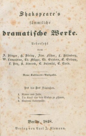 Bändchen 1/3: 1. Romeo und Julie. 2. Die Kunst eine böse Sieben zu zähmen. 3. Verlorne Liebesmühe