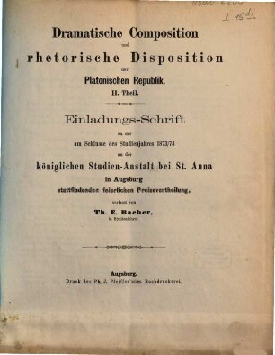 Einladungs-Schrift zu der am Schlusse des Studienjahres ... an der Königlichen Studien-Anstalt bei St. Anna in Augsburg stattfindenden feierlichen Preisevertheilung. 1873/74