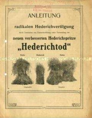 Anleitung zur radikalen Hederichvertilgung