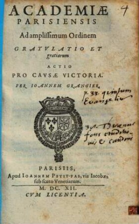 Academiae Parisiensis Ad amplissimum Ordinem Gratvlatio Et gratiarum Actio Pro Cavsae Victoria