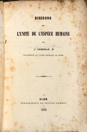 Discours sur l'unité de l'espèce humaine