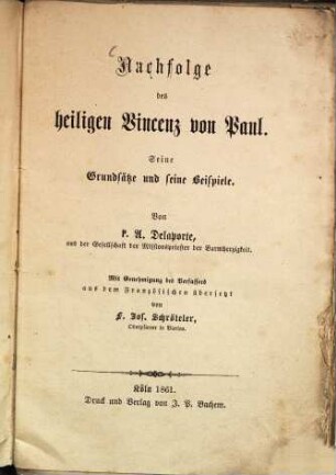 Nachfolge des heiligen Vinzenz von Paul : seine Grundsätze und seine Beispiele