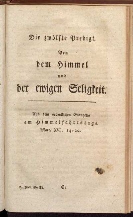 Die zwölfte Predigt. Von dem Himmel und der ewigen Seligkeit.