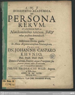 De persona rerum, ad verba Senecae Epist. 24. non hominibus tantum, sed et rebus persona demenda est