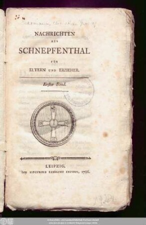 1.1786: Nachrichten aus Schnepfenthal : für Eltern und Erzieher