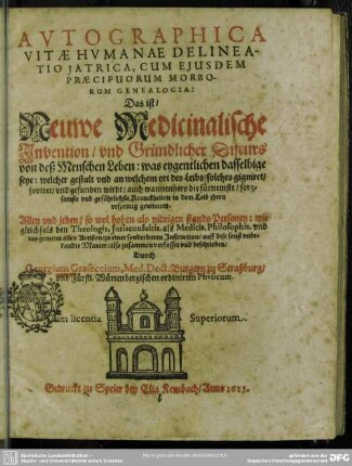 Avtographica vitae hvmanae delineatio jatrica : cum eiusdem praecipuorum morborum genealogia