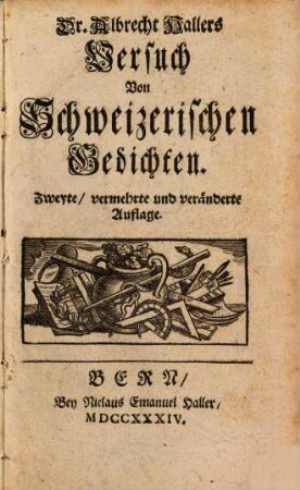Dr. Albrecht Hallers Versuch Von Schweizerischen Gedichten