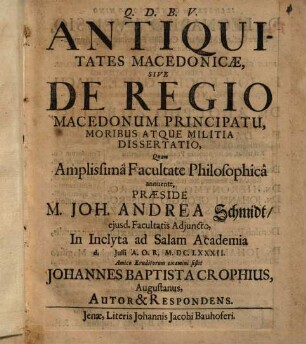 Antiquitates Macedonicae, Sive De Regio Macedonum Principatu, Moribus Atque Militia Dissertatio