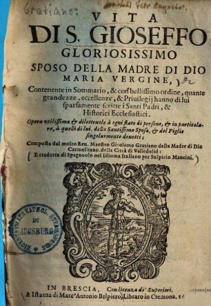 Vita di S. Gioseffo gloriosissimo sposo della madre di dio Maria vergine ...