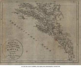 Die Buchten von Cattaro und die Republik Ragusa