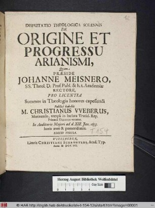 Disputatio Theologica Solennis De Origine Et Progressu Arianismi
