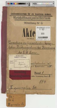 Verwertung des freiwerdenden beweglichen Reichseigentums bei Räumung der II/III Zone: Bd. 1