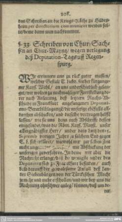 §. 33. Schreiben von Chur-Sachsen an Chur-Mayntz, wegen verlegung deß Deputation-Tags uff Regenspurg