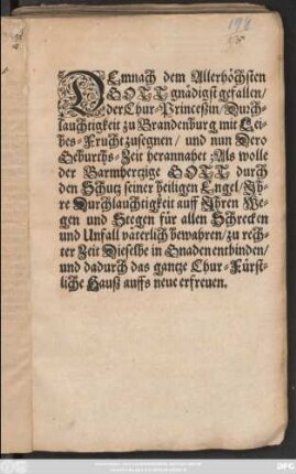 DEmnach dem Allerhöchsten Gott gnädigst gefallen/ der Chur-Prinzeßin/ Durchlauchtigkeit zu Brandenburg mit Leibes-Frucht zu segnen ...