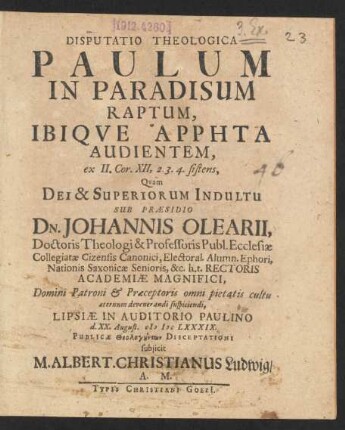 Disputatio Theologica Paulum In Paradisum Raptum, Ibique Arrēta Audientem : ex II. Cor. XII, 2. 3. 4. sistens