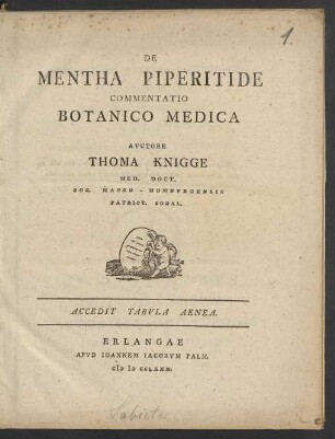 De Mentha Piperitide : Commentatio Botanico Medica ; Accedit Tabula Aenea