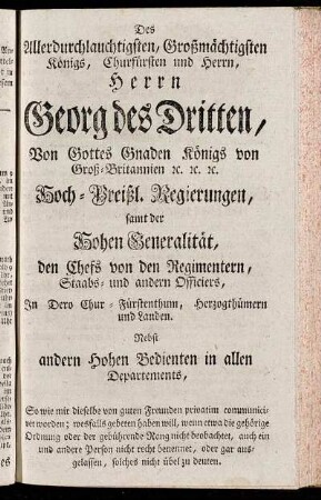 Des Allerdurchlauchtigsten, Großmächtigsten Königs, Churfürsten und Herrn, Herrn Georg des Dritten,[...]
