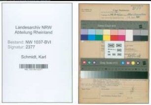 Entnazifizierung Karl Schmidt , geb. 05.11.1898 (Geschaeftsfuehrer)