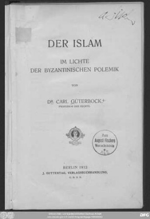 Der Islam im Lichte der byzantinischen Polemik