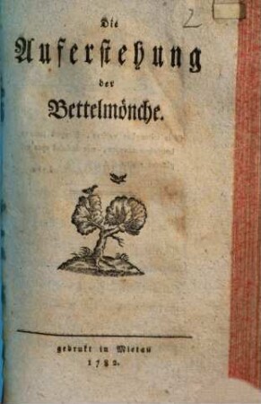 Die Auferstehung der Bettelmönche